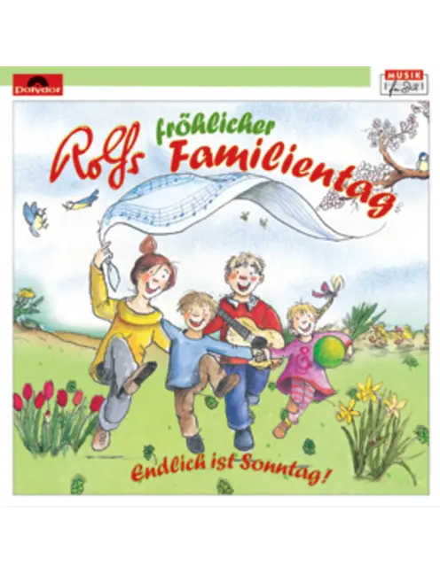 Rolfs fröhlicher Familientag